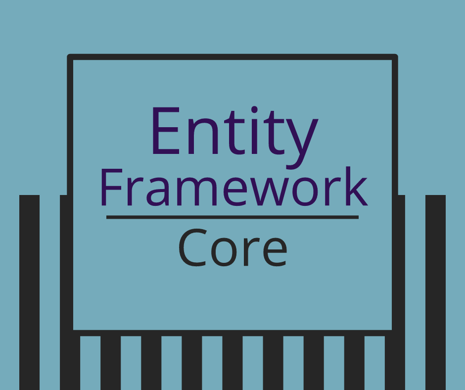 Entity Framework Core